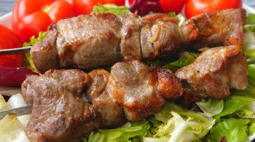 Шашлык из СССР Рецепт нашего детства