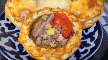СУПЕР?САМСА+ШУРПА! ВКУСНЕЕ ВЫ ЕЩЕ НЕ ЕЛИ! КТО ПРОБУЕТ ОБЯЗАТЕЛЬНО БЕРЕТ РЕЦЕПТ!ВКУСНЫЙ ОБЕД ИЛИ УЖИН